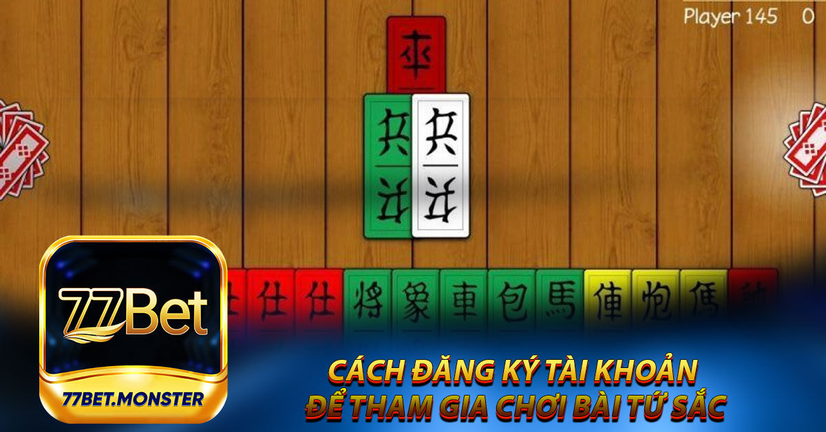 Cách Đăng Ký Tài Khoản Để Tham Gia Chơi Bài Tứ Sắc