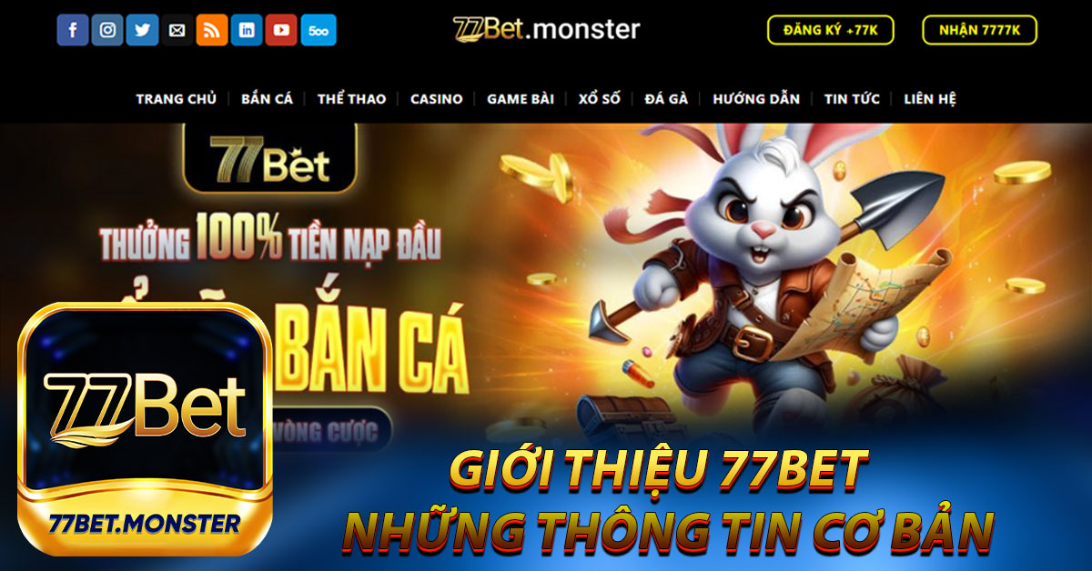 Giới thiệu 77bet - Những thông tin cơ bản