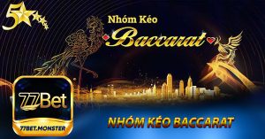 Nhóm Kéo Baccarat