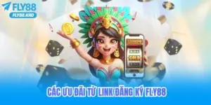 Link đăng ký nhà cái Fly88.